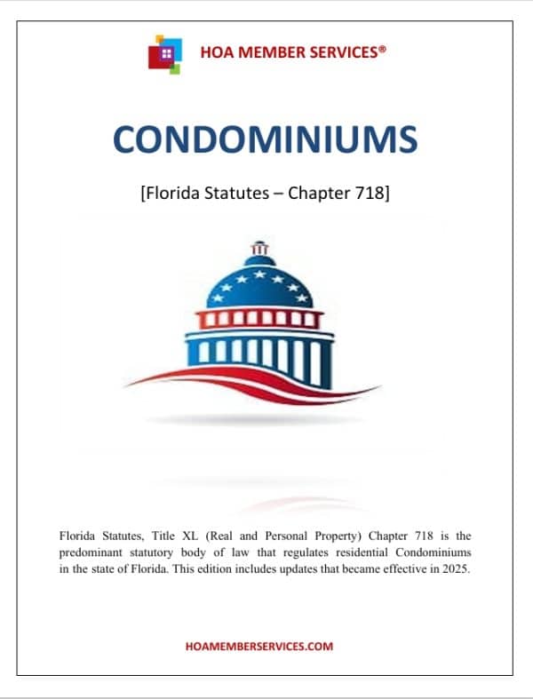 Florida Condominium Laws with 2025 Changes (Chapter 718)