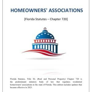 Florida Homeowners Association Laws with 2025 Changes (Chapter 720)