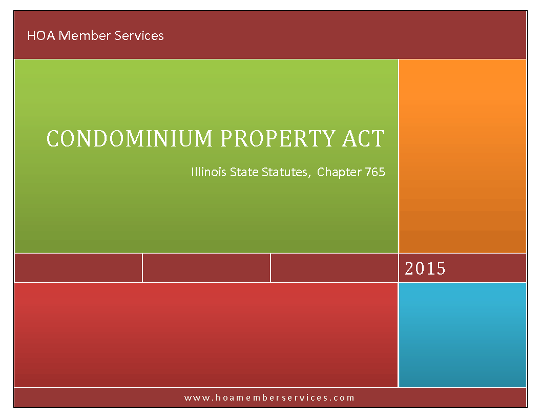 Illinois State Statutes, Chapter 765 Condominium Property Act HOA